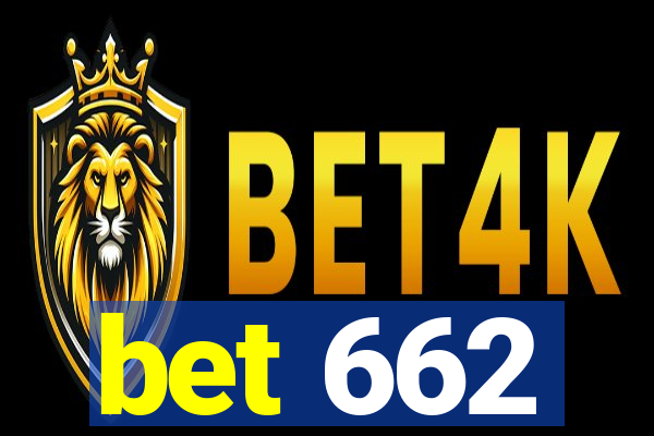 bet 662